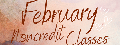 February Noncredit Classes image with MCC logo and pink background with hearts.