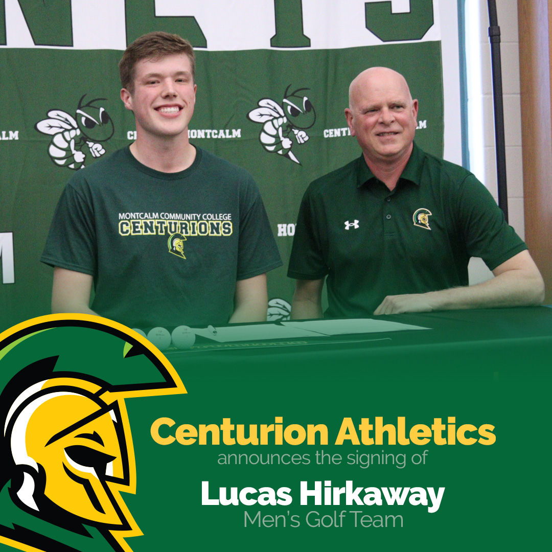 A graphic that reads "Centurion Athletics announces the signing of Lucas Hirkaway Men's Golf Team" Pictured is golf coach Doug Harkema and Lucas Hirkaway at his signing ceremony.